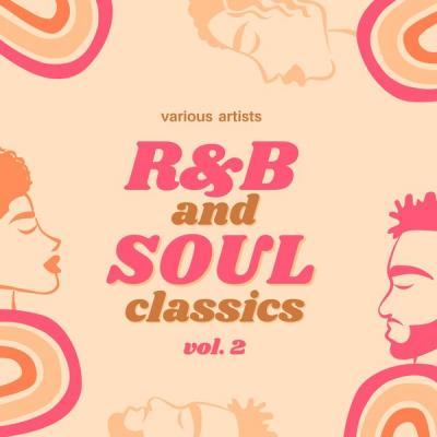 Various Artists - R&amp;b and Soul Classics Vol. 2 (2021)