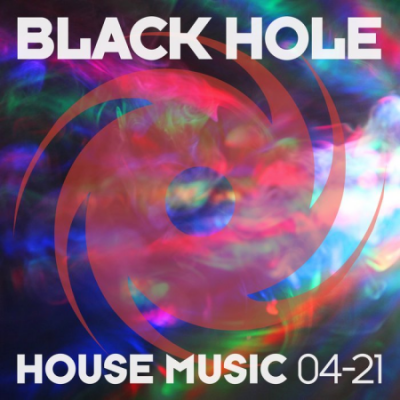 Black Hole House Music 04-21 (2021)