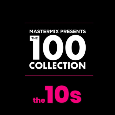 VA - Mastermix Presents The 100 Collection 10s (2021) MP3