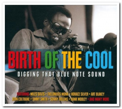 VA - Birth Of The Cool - Digging That Blue Note Sound (2011)