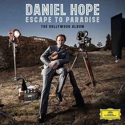 Daniel Hope - Escape To Paradise: The Hollywood Album (2014)