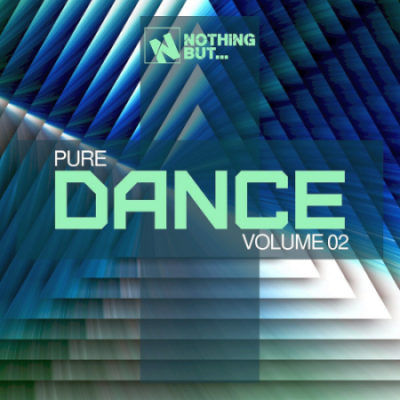 VA - Nothing But... Pure Dance Vol. 02 (2021)