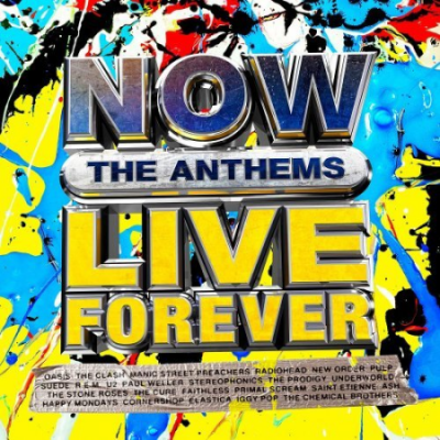 VA - NOW Live Forever: The Anthems (2021)
