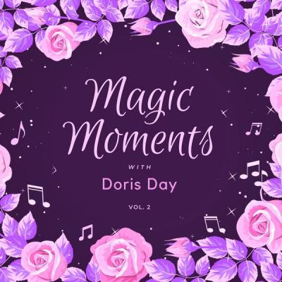 Doris Day - Magic Moments with Doris Day Vol. 2 (2021)