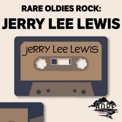 Jerry Lee Lewis - Rare Oldies Rock Jerry Lee Lewis &amp; Chuck Berry (2021)