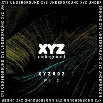 VA - XYZ Underground Pt 2 (2021)