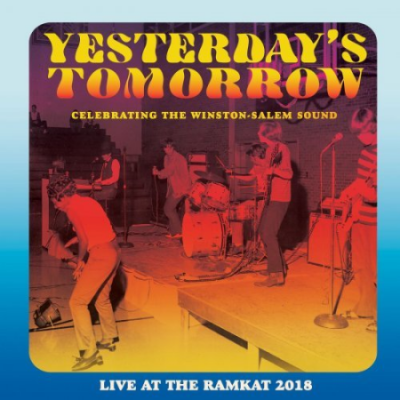 VA - Yesterday's Tomorrow: Celebrating The Winston-Salem Sound (2021)