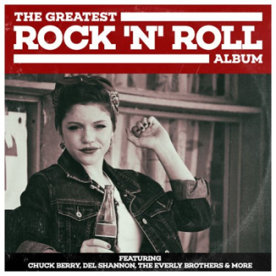 VA - The Greatest Rock 'n' Roll Album (2016)