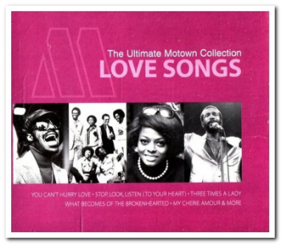 VA - The Ultimate Motown Collection: Love Songs (2004) (CD-Rip)