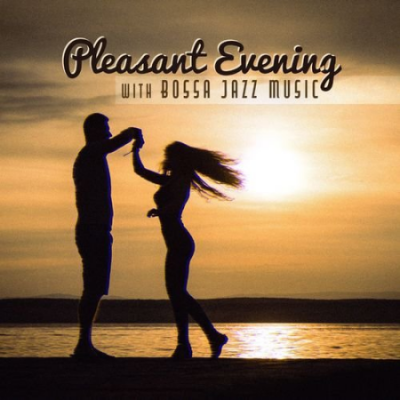 Jazz Guitar Club - Pleasant Evening with Bossa Jazz Music (2021)
