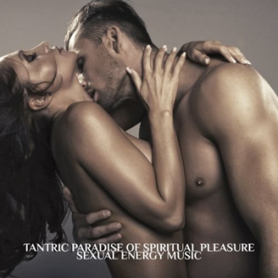 Asia Station - Tantric Paradise of Spiritual Pleasure: Sexual Energy Music - Slow Making Love and Erotic Massage (2021)