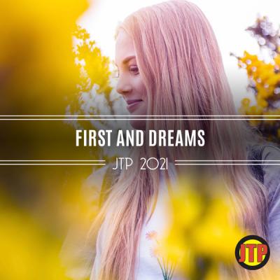 Various Artists - First And Dreams Jtp 2021 (2021)