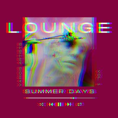 Various Artists - Lounge Summer Days Vol. 1 (2021)