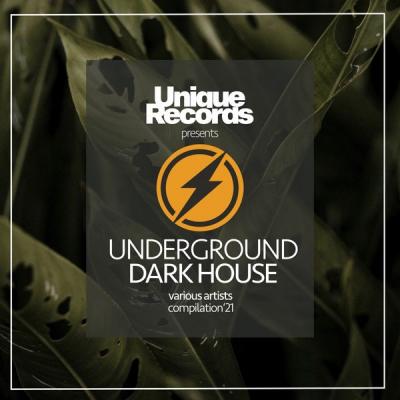 Various Artists - Underground Dark House Spring '21 (2021)