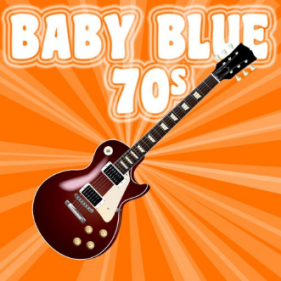 VA - Baby Blue: 70s (2013)