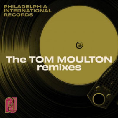 VA - Philadelphia International Records: The Tom Moulton Remixes (2021)