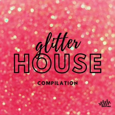 Various Artists - Glitter House Compilation (2021)