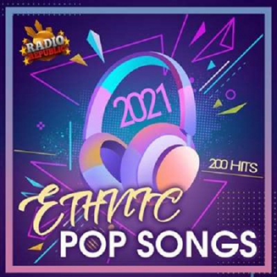 VA - 200 Ethnic Pop Songs (2021)