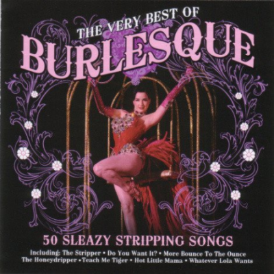 VA - The Very Best Of Burlesque [2CDs] (2010)