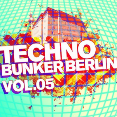 VA - Techno Bunker Berlin, Vol. 5 (2021) MP3