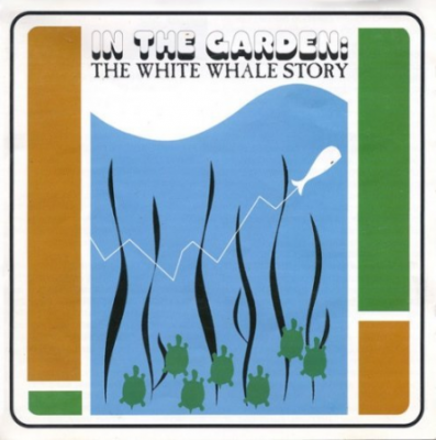 VA - In The Garden: The White Whale Story - Phantom Jukebox (2003)