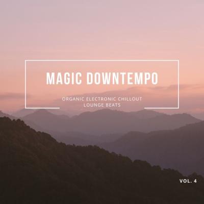Various Artists - Magic Downtempo Vol.4 (2021)
