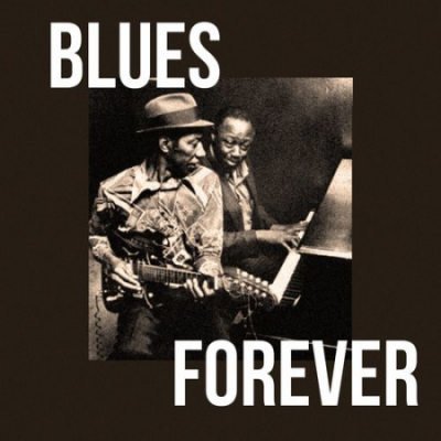 VA - Blues Forever (2021)