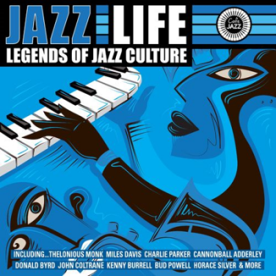 VA - Jazz Life - Legends Of Jazz Culture (2021)