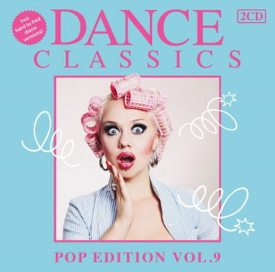 VA - Dance Classics: Pop Edition Vol.9 [2CDs] (2012)