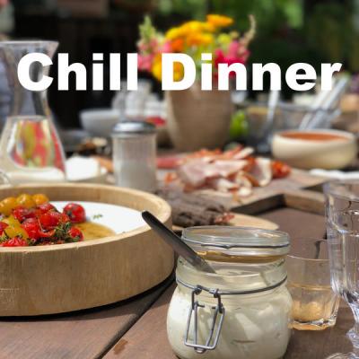 Various Artists - Chill Dinner (2021) mp3, flac