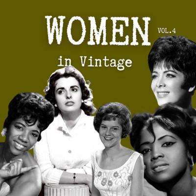 Various Artists - WOMEN in Vintage Vol.4 (2021)