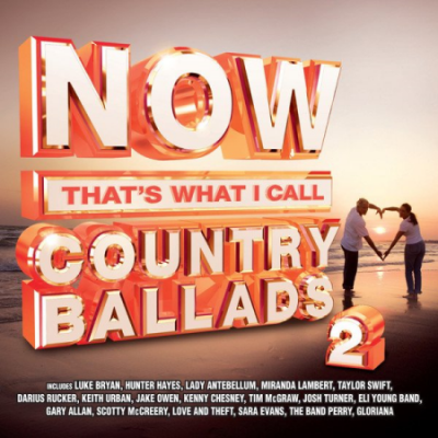 VA - Now That's What I Call Country Ballads 2 (2014)