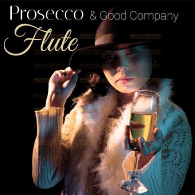 Various Artists - Prosecco Flute and Good Company (2021)