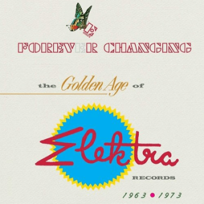 VA - Forever Changing - The Golden Age of Elektra Records 1963-1973 (2007) MP3