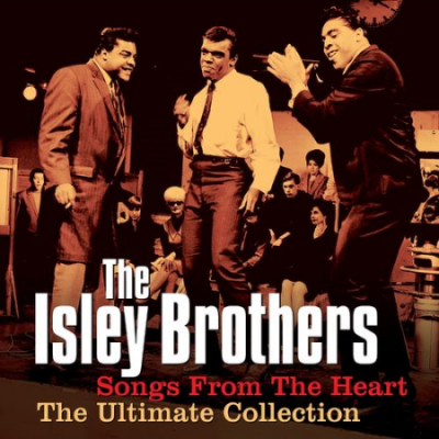 The Isley Brothers - Songs From The Heart - The Ultimate Collection (2021)