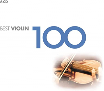 VA - 100 Best Violin [6CD Box Set] (2019)