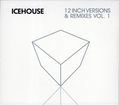 Icehouse - 12 Inch Versions &amp; Remixes Vol. 1 (2013)
