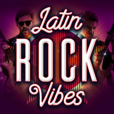 Various Artists - Latin Rock Vibes (2021)