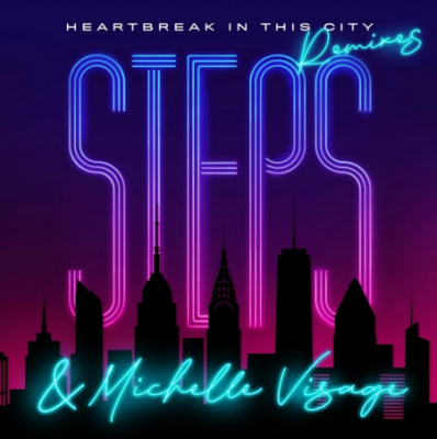 Steps - Heartbreak in This City (Remixes) (2021)