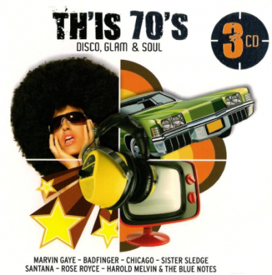 VA - Th'is 70's. Disco, Glam &amp; Soul [3CD Box Set] (2011) MP3