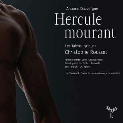 Christophe Rousset - Dauvergne: Hercule Mourant (2012)