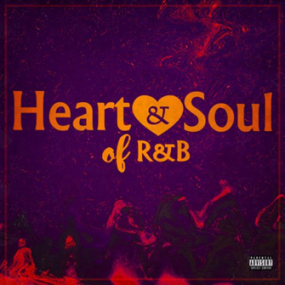 VA - Heart &amp; Soul Of R&amp;B (2020)