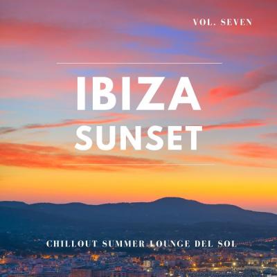 Various Artists - Ibiza Sunset, Vol.7 (Chillout Summer Lounge Del Sol) (2021)