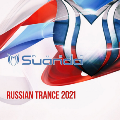 VA - Russian Trance 2021 (Suanda Music)