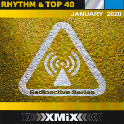 VA - X-Mix Radioactive Rhythm &amp; Top 40 Volume 290 (January 2020)