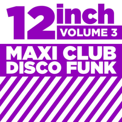 VA - 12' Maxi Club Disco Funk, Vol. 3 (2015)