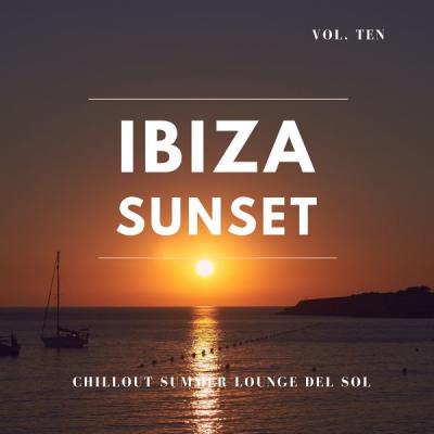 Various Artists - Ibiza Sunset Vol.10 (2021)