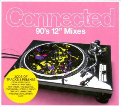 VA -Connected - 90s 12' Mixes (2008)