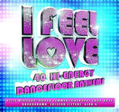 VA - I Feel Love - 40 Hi-Energy Dancefloor Anthems [2CDs] (2016)