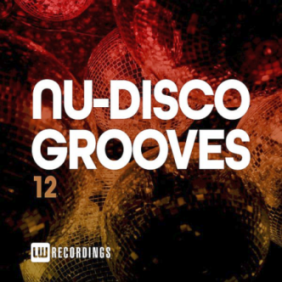 VA - Nu-Disco Grooves Vol. 12 (2021)